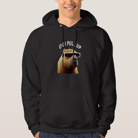Capybara OK I Pull Up Animal Meme Hoodie (Vorderseite)