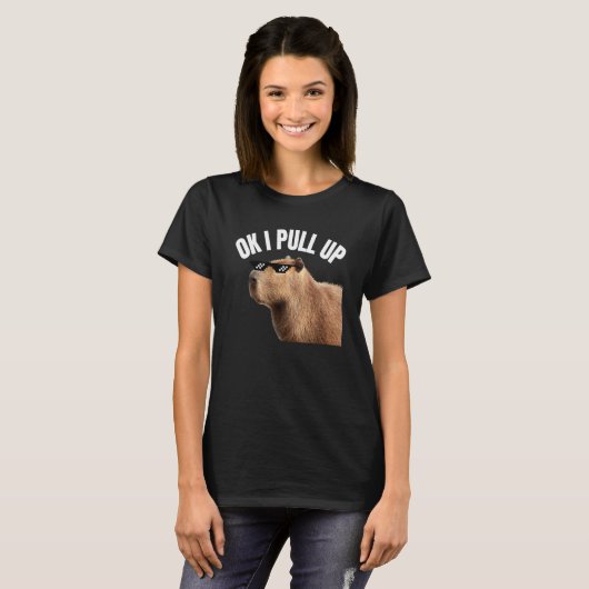 Capybara OK I Pull Up Rodent Animal Respect Joke T-Shirt (Vorne ganz)
