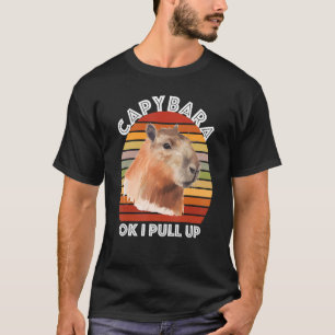 Capybara Ok I T-Shirt