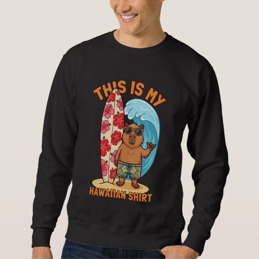 Capybara Shaka Surfboard Hawaiian Aloha Beach Summ Sweatshirt (Vorderseite)