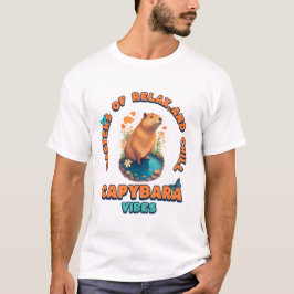 Capybara Vibes Master of Relax and Chill T-Shirt