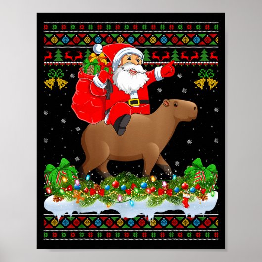 Capybara Xmas Pajamas Ugly Santa Riding Capybara C Poster (Vorne)