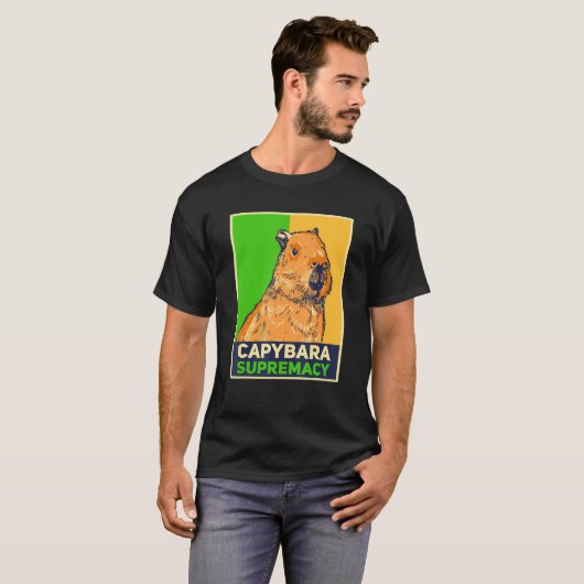 Capybaras Capibara Rodent Capybara Supremacy T-Shirt (Vorne ganz)