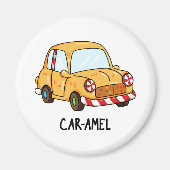 Car-amel Funny Candy Car Pun Magnet (Vorne)