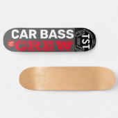 CAR BASS CREW Skateboard (Horizontal)