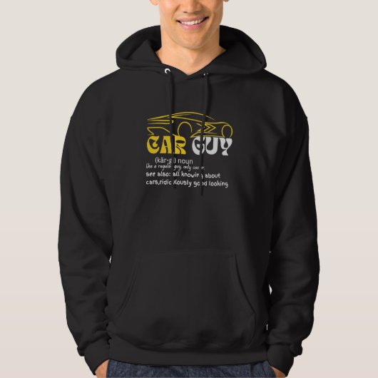 Car Guy Definition Sport Car Car guy Mechanic Hoodie (Vorderseite)