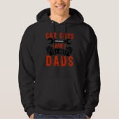 Car Guys Make The Best Dads Garage Mechanic Dad Hoodie (Vorderseite)