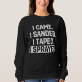 Car Painter Painting Sweatshirt (Vorderseite)