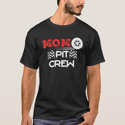 Car Racing Matching Geschenk Mama Pit Crew T-Shirt (Vorderseite)
