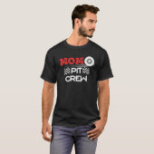 Car Racing Matching Geschenk Mama Pit Crew T-Shirt (Vorne ganz)