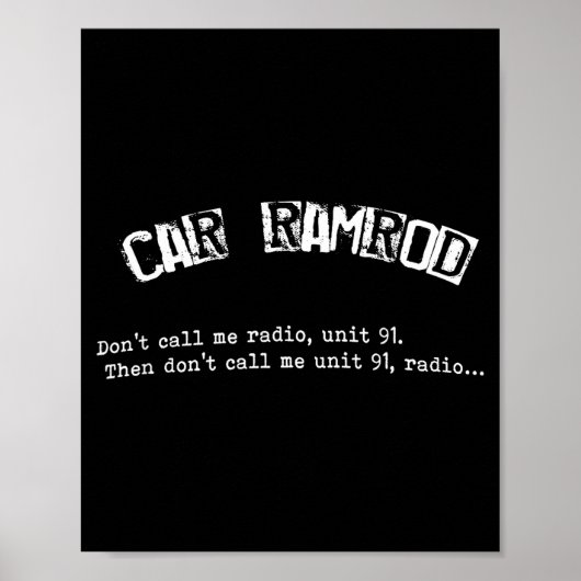 Car Ramrod Don't Call Me Radio Super Troopers Quot Poster (Vorne)