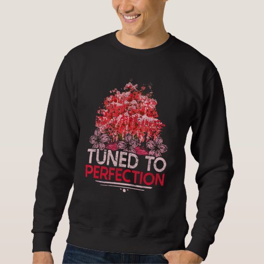 Car Tuning Motorsport Tuned To Perfection Sweatshirt (Vorderseite)