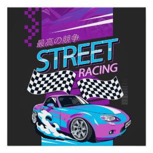 Car Typ Gift   Street Racing T-Shirt   Car Lover G Poster