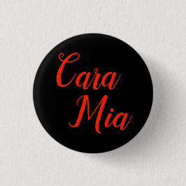 Cara Mia "mein Darling - Addams Familien-Knopf Button