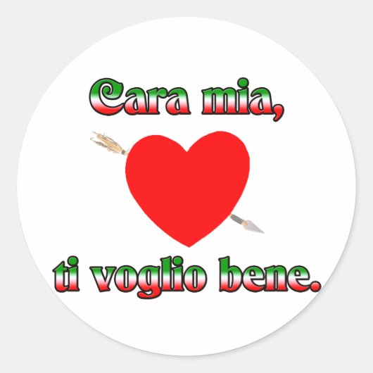 Cara Mia, Ti Volgio Bene Runder Aufkleber (Vorderseite)