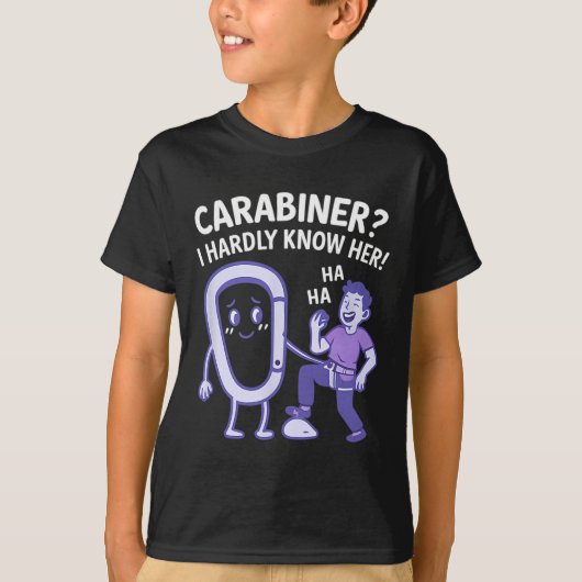 Carabiner I Hardly Know Her! Climbing Gear Design T-Shirt (Vorderseite)