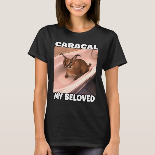 Caracal My Beloved T-Shirt (Vorderseite)