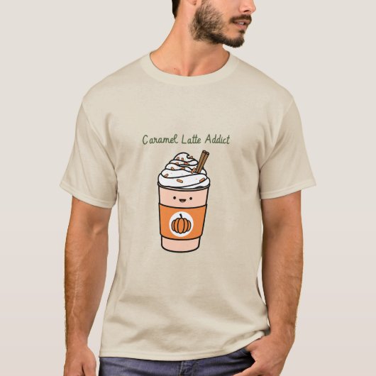 Caramel Latte Addict Caramel Latte T-Shirt (Vorderseite)