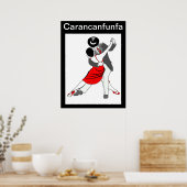 Carancanfunfa Tango Poster (Küche)