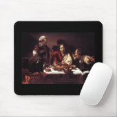 Caravaggio Abendmahl in Emmaus Mousepad (Mit Mouse)