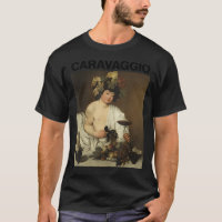 Caravaggio, Bacchus â€"Berühmte Gemälde T - Shirt