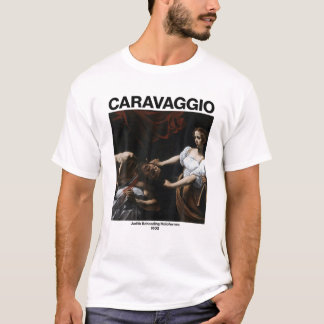 Caravaggio - Judith und Holofernes | Famous Painti T-Shirt