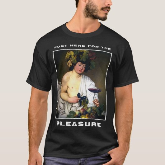 Caravaggio Painting Bacchus for a Hedonist T-Shirt (Vorderseite)