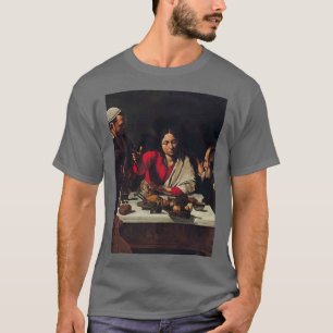 Caravaggio Supper im Emmaus T-Shirt
