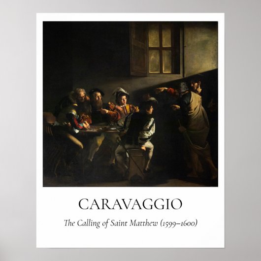 Caravaggio — The Calling of St. Matthew Poster (Vorne)
