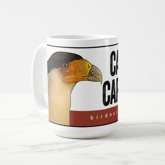 Carazy für Caracaras-Tasse Kaffeetasse (Vorderseite Links)