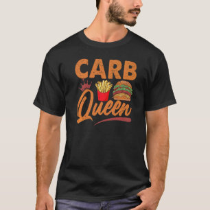 Carb Queen Burger and Friends Fast Food T-Shirt
