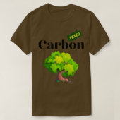 Carbon Tax Climate Change Tree Design T-Shirt (Design vorne)