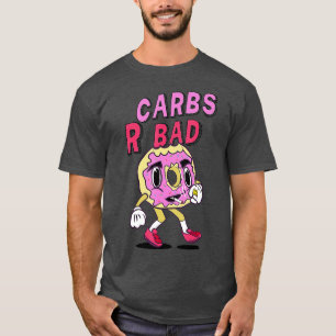 Carbs R Bad Weightlift mit kraftvollem Kraftrad T-Shirt