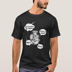 Carburetor Choke Me Daddy Biker T-Shirt