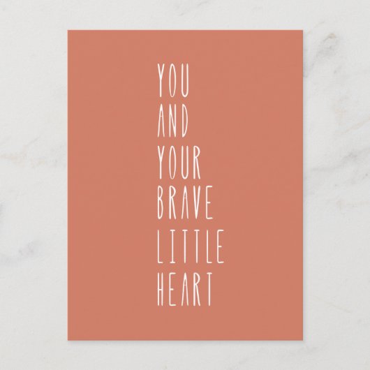 Card (10,8 x 14,2 cm) - Your Brave Little Heart Postkarte (Vorderseite)