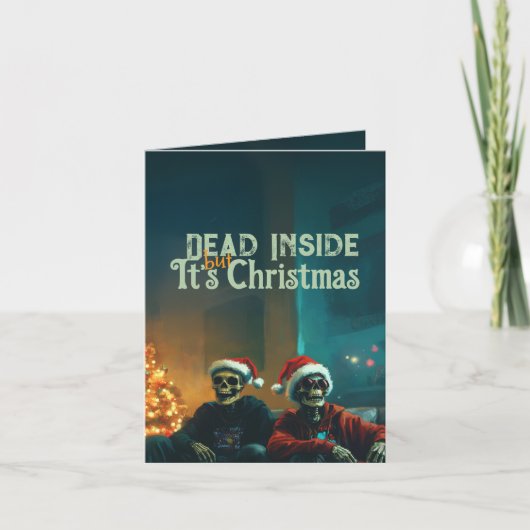 Card Dead Inside... But It’s Christmas Einladung (Vorderseite)