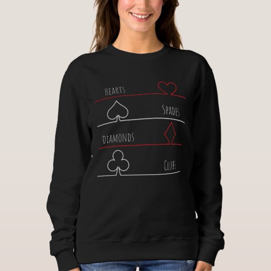 Card Games Poker Hearts Spades Diamonds Clubs Sweatshirt (Vorderseite)