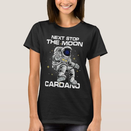 Cardano Crypto Blockchain Cryptocurrency Space Fun T-Shirt (Vorderseite)