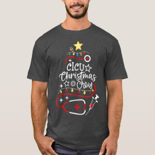 Cardiac ICU Nurse CCU Techs Secretary CICU Christm T-Shirt