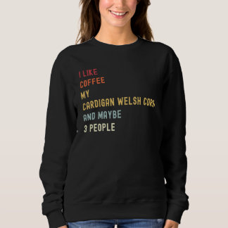 Cardigan Welsh Corgi Retro Hund und Kaffee Sweatshirt