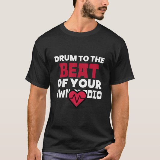 Cardio Drumming Gym Motivation T-Shirt (Vorderseite)