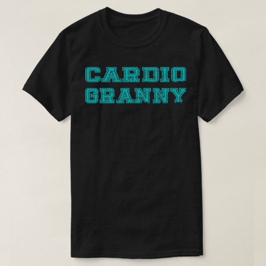 Cardio Granny T-Shirt (Design vorne)