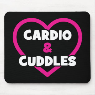 Cardio und Cuddles - Funny Novelty Gym Workout Mousepad