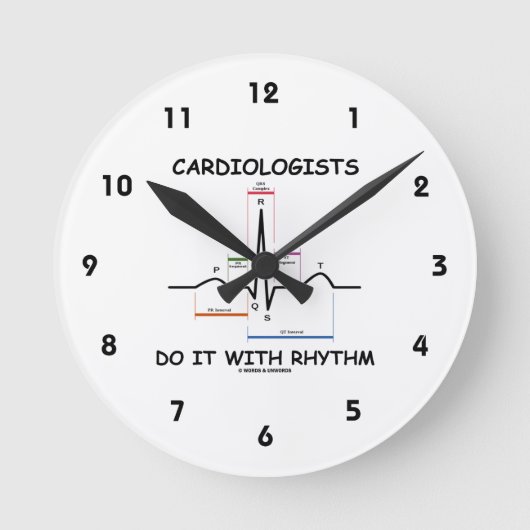 Cardiologen Do It With Rhythm (EKG / EKG) Runde Wanduhr (Vorderseite)