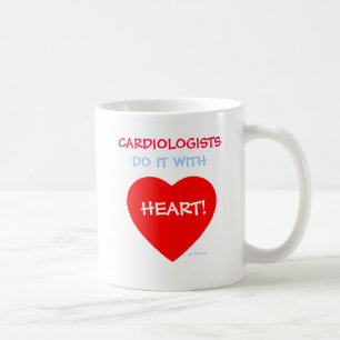 Cardiologists Do It with Heart Funny Kaffeetasse