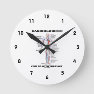 Cardiologists Just Go With The Flow (Circulatory) Runde Wanduhr