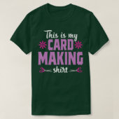 Cardmaking Crafting Funny Hobby Scrapbooking Gesch T-Shirt (Design vorne)