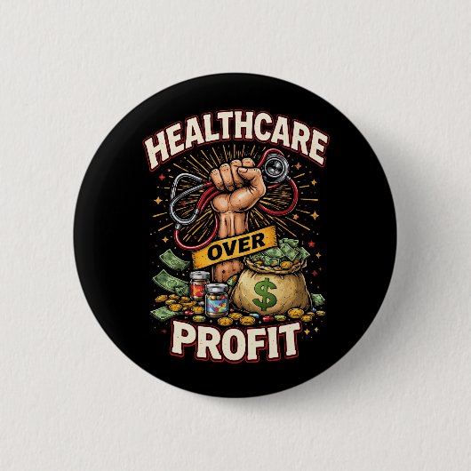 Care Before Profit Button (Vorderseite)