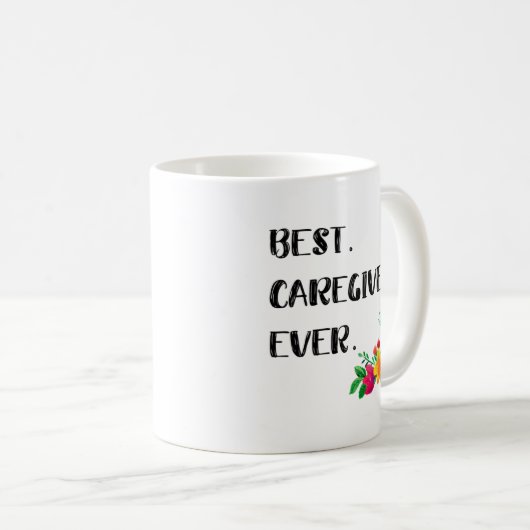 Caregiver Appreciation Gift Idee Kaffeetasse (VorderseiteRechts)