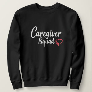 Caregiver Squad – Mitgefühl in Aktion Sweatshirt
